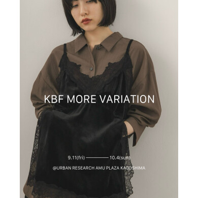 KBF　MORE VARIATIONを開催します♪