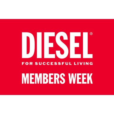 DIESEL MEMBERS WEEK
