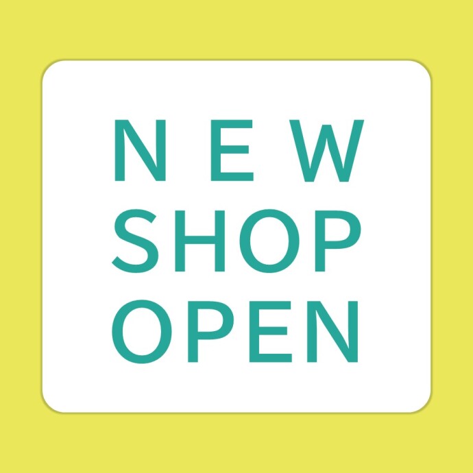 NEW SHOP OPEN